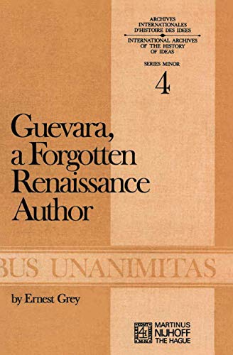 Beispielbild fr Guevara, a Forgotten Renaissance Author zum Verkauf von Better World Books: West