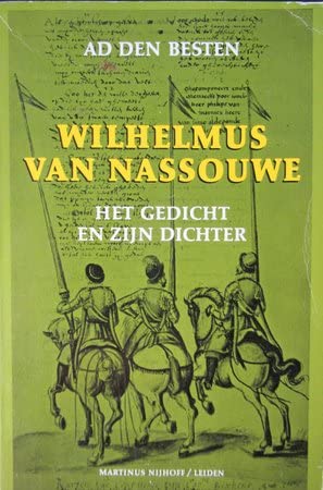 Beispielbild fr Wilhelmus van Nassouwe : het gedicht en zijn dichter. zum Verkauf von Kloof Booksellers & Scientia Verlag