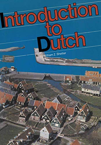 Introduction to Dutch: A Practical Grammar