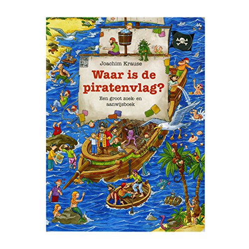 Stock image for Waar is de piratenvlag / druk 1 for sale by medimops