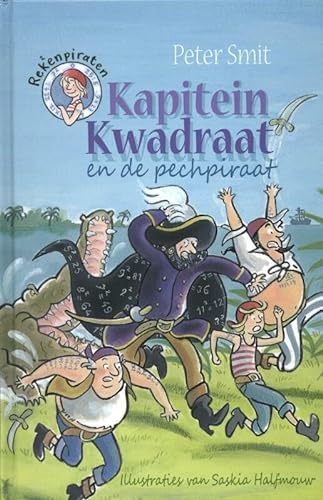 Stock image for Kapitein Kwadraat en de pechpiraat for sale by Better World Books Ltd