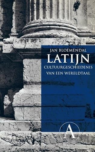 Imagen de archivo de Latijn. Cultuurgeschiedenis van een wereldtaal. a la venta por Scrinium Classical Antiquity