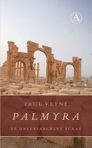 Imagen de archivo de Palmyra. De onvervangbare schat a la venta por Antiquariaat Schot