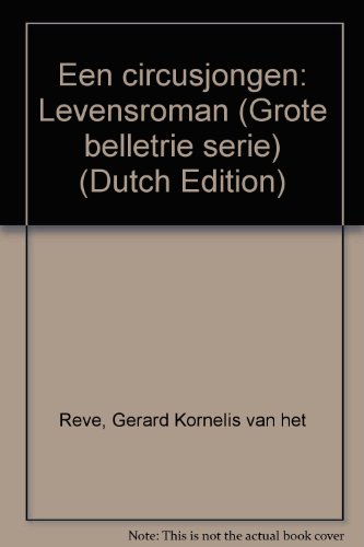 Stock image for Een circusjongen: Levensroman for sale by Apeiron Book Service
