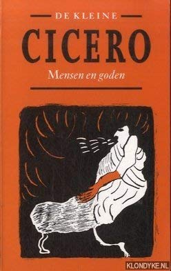 Stock image for De kleine Cicero: mensen en goden for sale by medimops