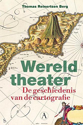 Imagen de archivo de Wereldtheater / De geschiedenis van de cartografie a la venta por Louis Tinner Bookshop