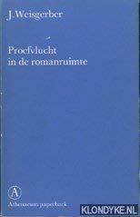 Beispielbild fr Proefvlucht in de romanruimte zum Verkauf von Apeiron Book Service