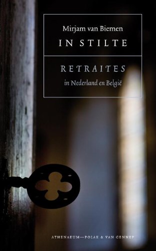 Beispielbild fr In stilte: retraites in Nederland en Belgi? zum Verkauf von Reuseabook