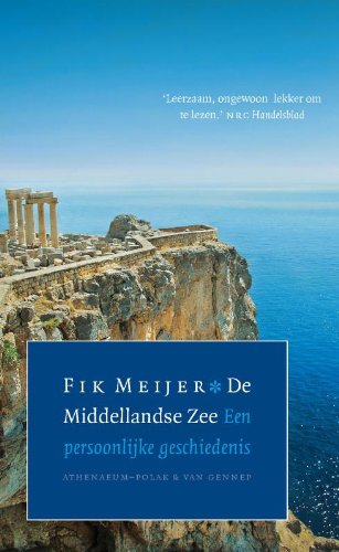 Stock image for De Middellandse Zee / druk 4: een persoonlijke geschiedenis for sale by Powell's Bookstores Chicago, ABAA