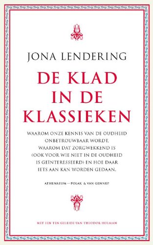 De klad in de klassieken. Waarom...