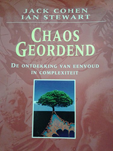 9789025404802: Chaos geordend: de ontdekking van eenvoud in complexiteit