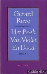 Imagen de archivo de Het boek van violet en dood a la venta por Kloof Booksellers & Scientia Verlag