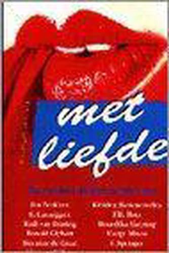 Imagen de archivo de MET LIEFDE (EDITIE 1997) a la venta por medimops