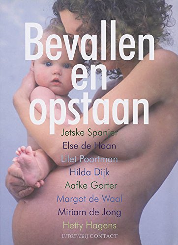 9789025426477: Bevallen en opstaan / druk 34