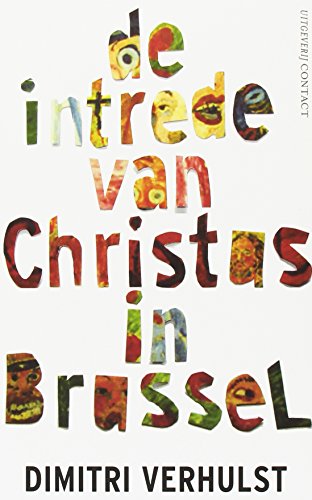 Beispielbild fr De intrede van Christus in Brussel: in het jaar 2000 en oneffen ongeveer zum Verkauf von Ammareal