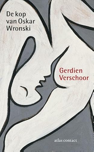 9789025441906: De kop van Oskar Wronski: roman