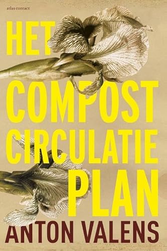 Stock image for Het compostcirculatieplan: roman for sale by Revaluation Books