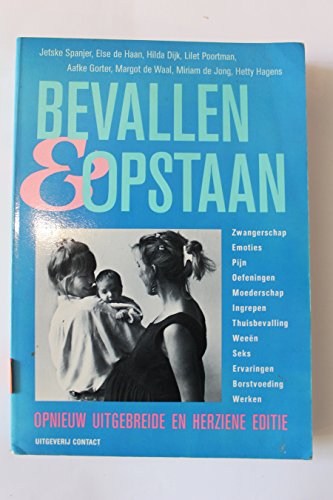 9789025466497: Bevallen en opstaan