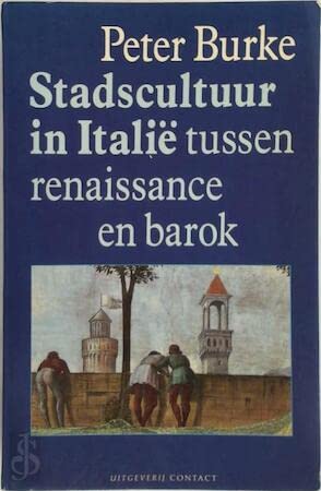 9789025467623: Stadscultuur in Itali tussen renaissance en barok