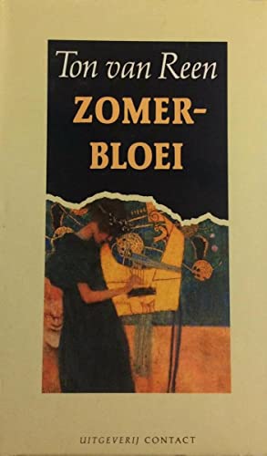 Zomerbloei (Dutch Edition) (9789025469771) by Reen, Ton Van