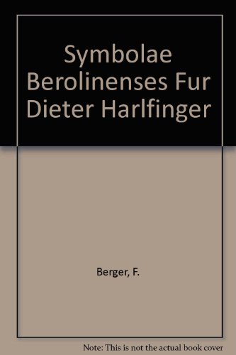 9789025610470: Symbolae Berolinenses Fur Dieter Harlfinger