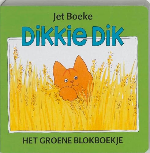 Stock image for Dikkie Dik / Het groene blokboekje / druk 1 for sale by medimops