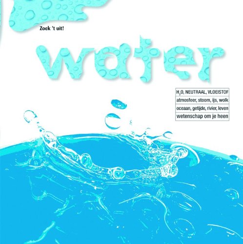Stock image for Water (Zoek 't uit!) for sale by Better World Books Ltd