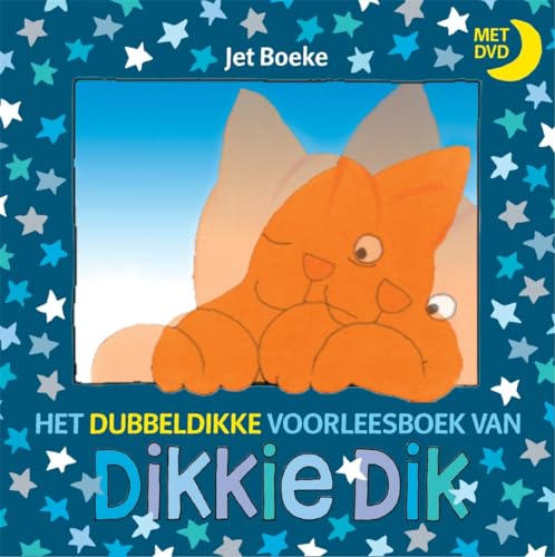 Stock image for Het dubbeldikke voorleesboek van Dikkie Dik: idee en ill. Jet Boeke ; tekst Arthur van Norden (Dutch Edition) for sale by GF Books, Inc.