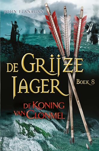 Stock image for De koning van Clonmel (De Grijze Jager) (Dutch Edition) for sale by HPB-Emerald