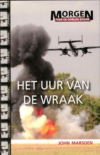 Beispielbild fr Het uur van de wraak (Morgen toen de oorlog begon, Band 5) zum Verkauf von medimops