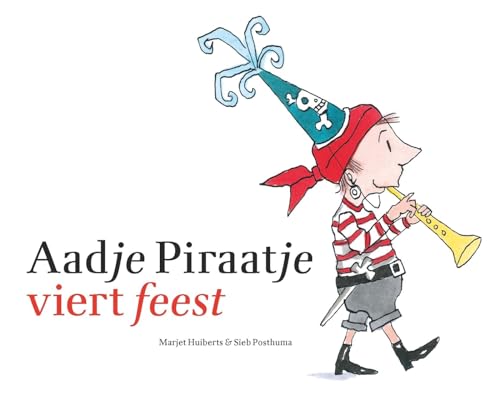 Stock image for Aadje Piraatje viert feest (Dutch Edition) for sale by ThriftBooks-Dallas