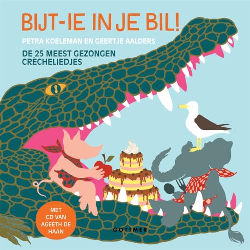 Beispielbild fr Bijt-ie in je bil!: de 25 meest gezongen cr cheliedjes zum Verkauf von WorldofBooks