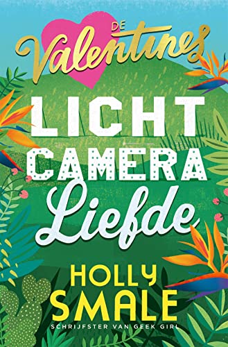 Stock image for Licht, camera, liefde (De Valentines, 1) for sale by WorldofBooks