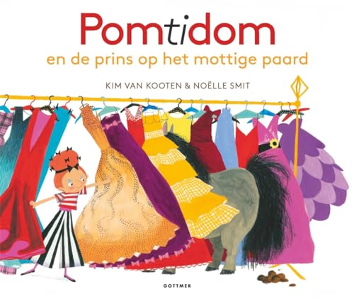 Stock image for Pomtidom en de prins op het mottige paard for sale by Buchpark