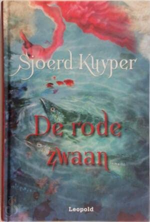 9789025845193: De rode zwaan (De rode zwaan, 1)