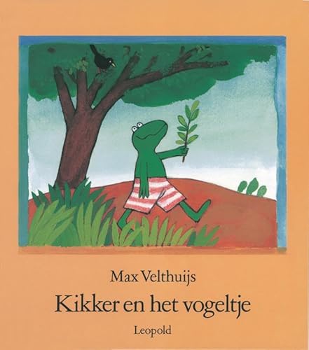 Kikker en het vogeltje / druk 1 - Velthuijs, Max