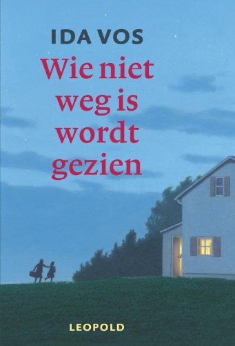 Beispielbild fr Wie niet weg is wordt gezien. Met een interview met Marga van Praag (7de druk) zum Verkauf von Erwin Antiquariaat