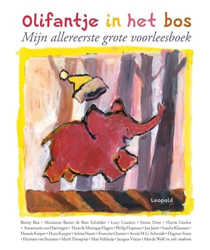 9789025849948: Olifantje in het bos: mijn allereerste grote voorleesboek