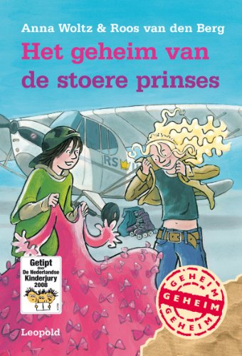 Stock image for Het geheim van de stoere prinses for sale by Better World Books Ltd