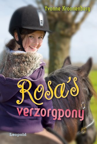 9789025852917: Rosa's verzorgpony