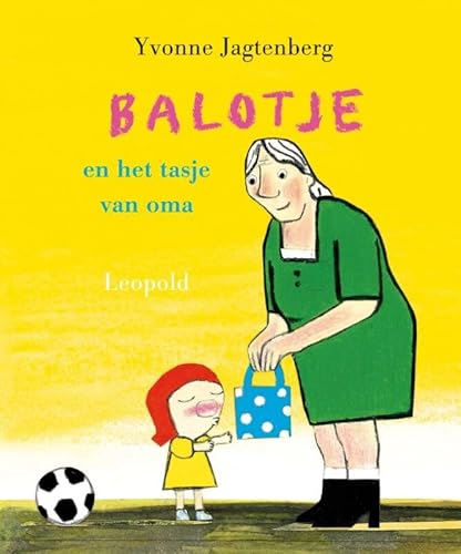 Beispielbild fr Balotje en het tasje van oma zum Verkauf von WorldofBooks