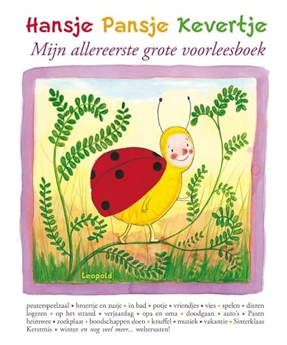 Stock image for Hansje Pansje Kevertje: mijn allereerste grote voorleesboek for sale by Ammareal