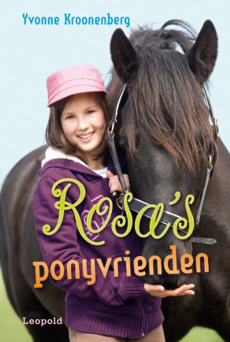 Beispielbild fr Rosa's ponyvrienden zum Verkauf von Better World Books Ltd