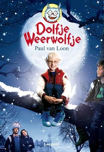 Stock image for Dolfje Weerwolfje: het boek van de film (Dolfje Weerwolfje, 1) for sale by Wolk Media & Entertainment