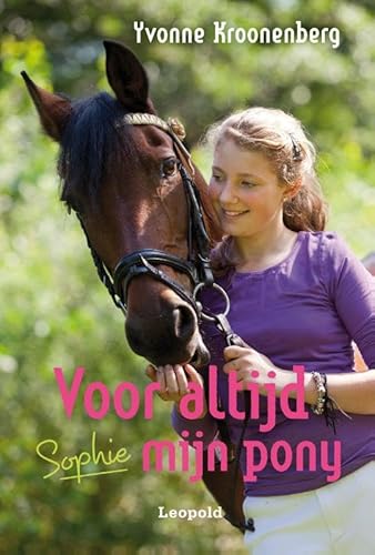 Beispielbild fr Voor altijd mijn pony (Sophie) zum Verkauf von Better World Books Ltd