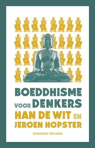 Stock image for Boeddhisme voor denkers for sale by Revaluation Books