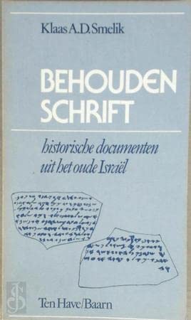 Stock image for Behouden schrift: Historische documenten uit het oude Israel (Dutch Edition) for sale by Better World Books Ltd