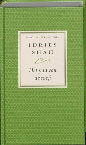 Stock image for Het pad van de soefi / druk 1 (Spirtuele klassieken) for sale by medimops