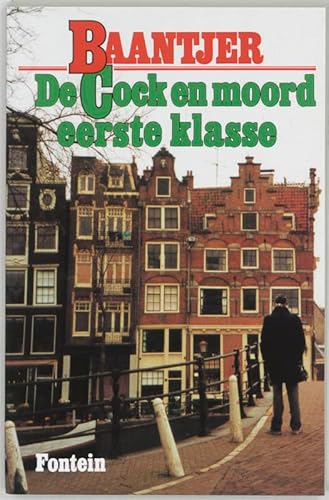 Stock image for De Cock en moord eerste klasse (Baantjer, 31) for sale by Reuseabook