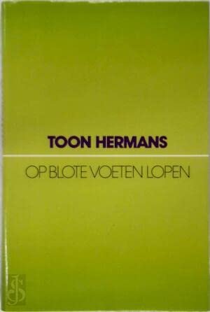 Stock image for Op Blote Voeten Lopen (Dutch Edition) - Toon Hermans for sale by ThriftBooks-Dallas